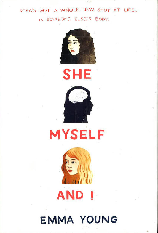 She, Myself, And I