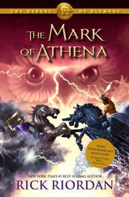 Heroes Of Olympus, The Book Three The Mark Of Athena