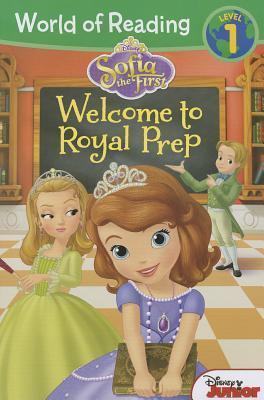 Welcome To Royal Prep (Sofia The First, World Of Reading, Level 1)