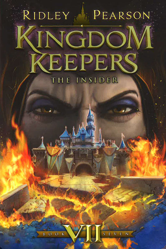 The Insider (Kingdom Keepers, Bk. 7)