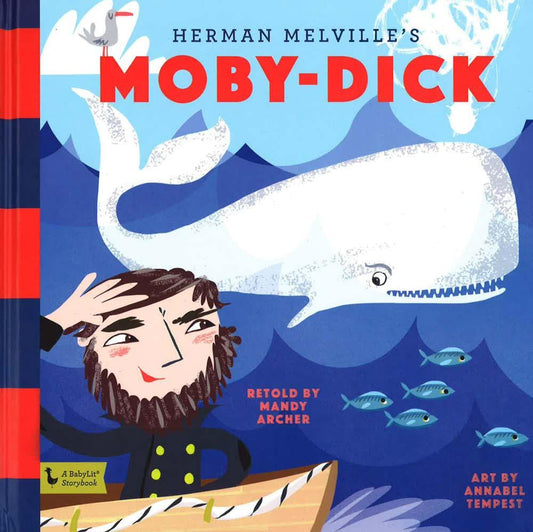 Moby-Dick: A Babylit Storybook