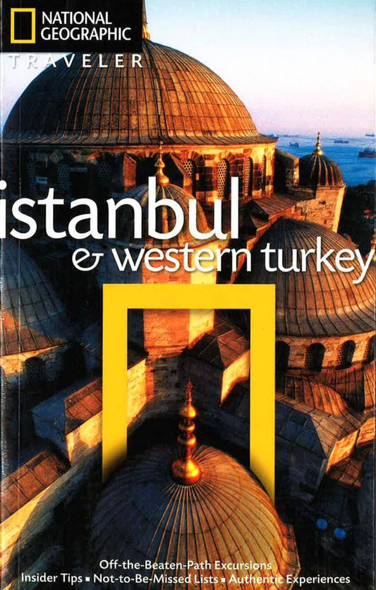 National Geographic Traveler: Istanbul And Western Turkey