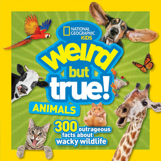 Weird But True Animals (Weird But True)