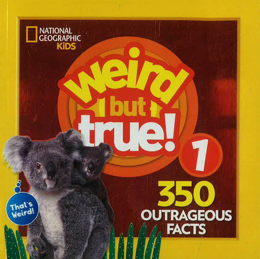 Weird But True 1: Expanded Edition