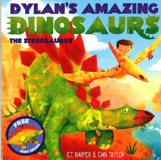 Dylan's Amazing Dinosaurs: The Stegosaurus