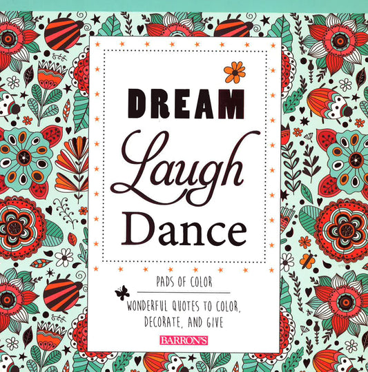 Pads Of Color: Dream Laugh Dance