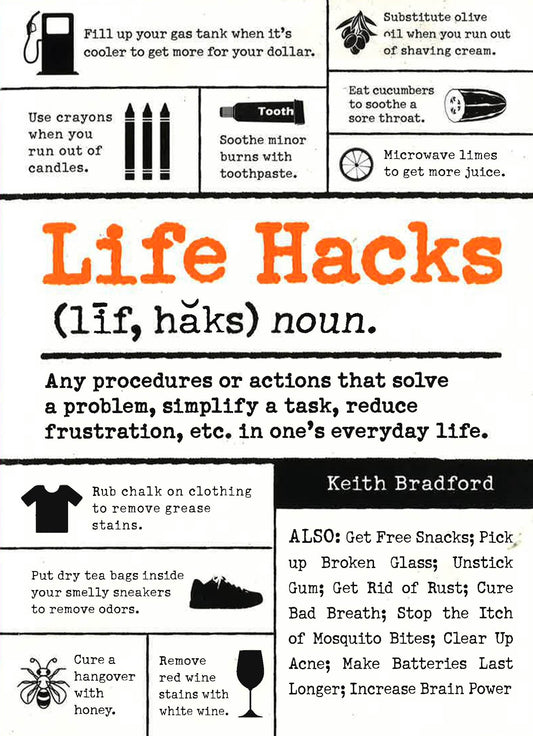 Life Hacks