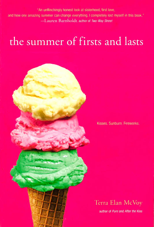 The Summer Of Firsts And Lasts