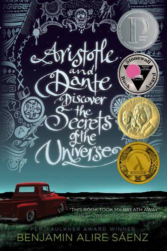 Aristotle And Dante Discover The Ssecrets Of The Universe