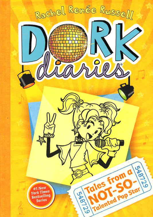 Dork Diaries #3: Tales from a Not-So-Talented Pop Star