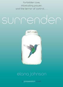 Surrender: A Possession Novel