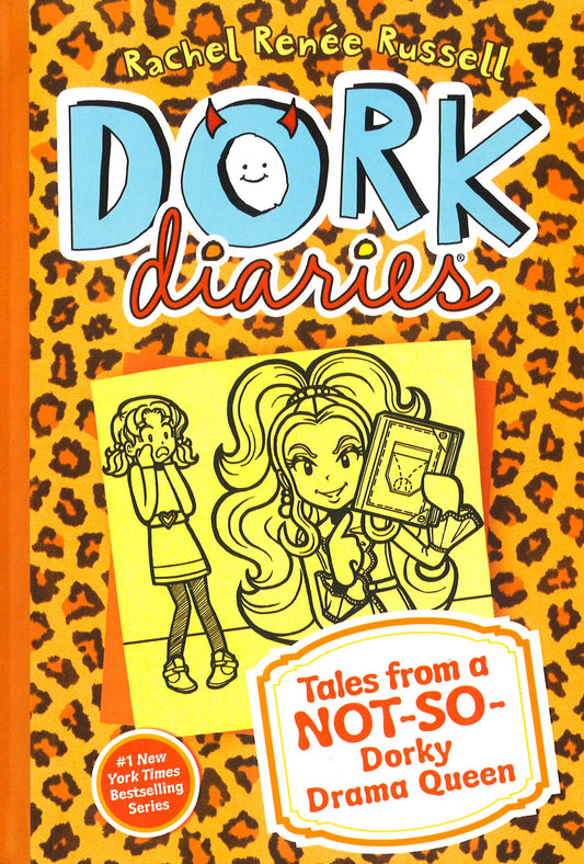 Dork Diaries #9: Tales from a Not-So-Dorky Drama Queen