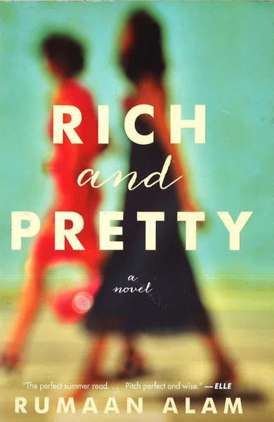 Rich And Pretty