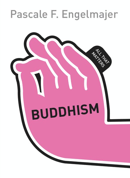 Buddhism: All That Matters: Book