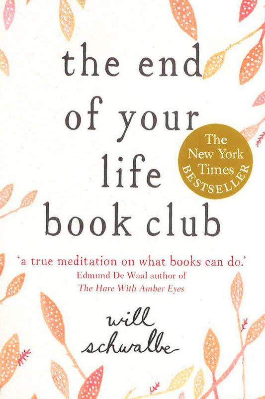 The End Of Your Life Book Club