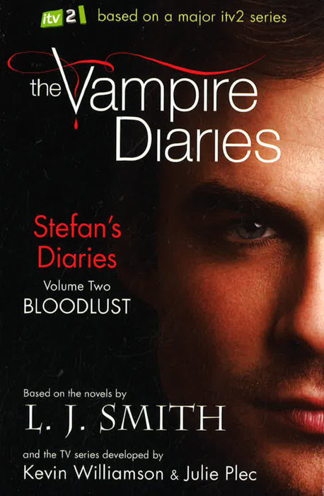 Stefan's Diaries 2: Bloodlust (The Vampire Diaries)