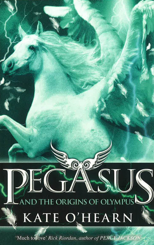 Pegasus And The Origins Of Olympus: Book 4