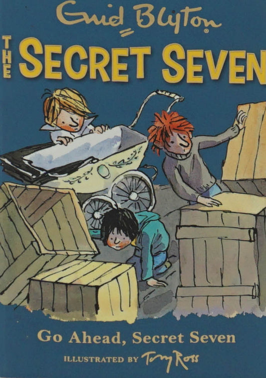 Secret Seven: Go Ahead, Secret Seven: Book 5