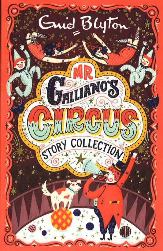 Mr Galliano's Circus Story Collection