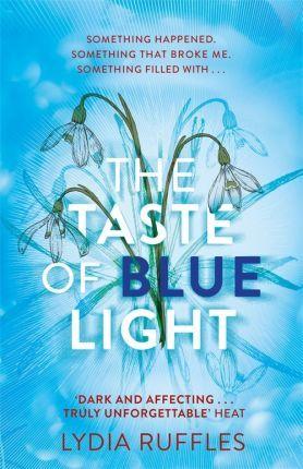 The Taste Of Blue Light