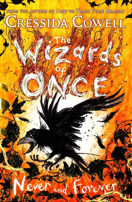 The Wizards Of Once: Never And Forever: Book 4