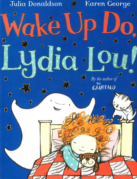 Wake Up Do, Lydia Lou!