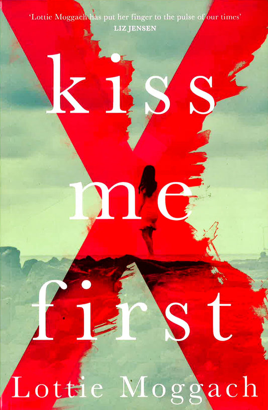 Kiss Me First