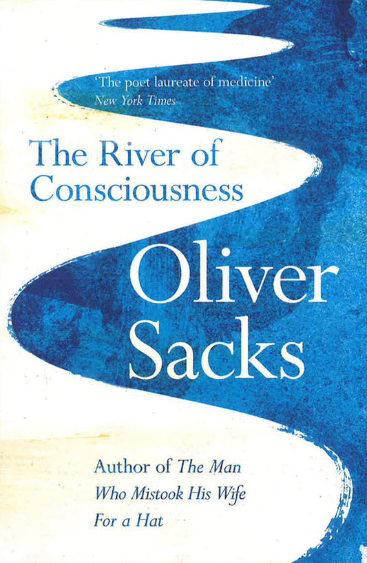 The River Of Consciousness