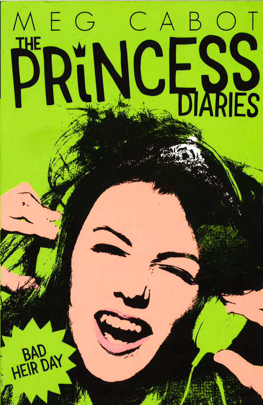 The Princess Diaries #9 Bad Heir Day