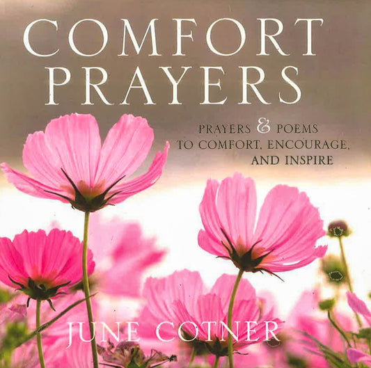 Comfort Prayers