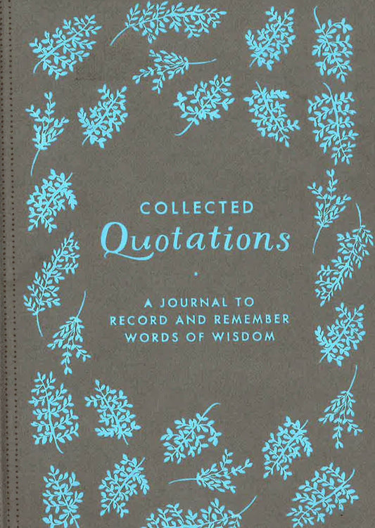 Collected Quotations