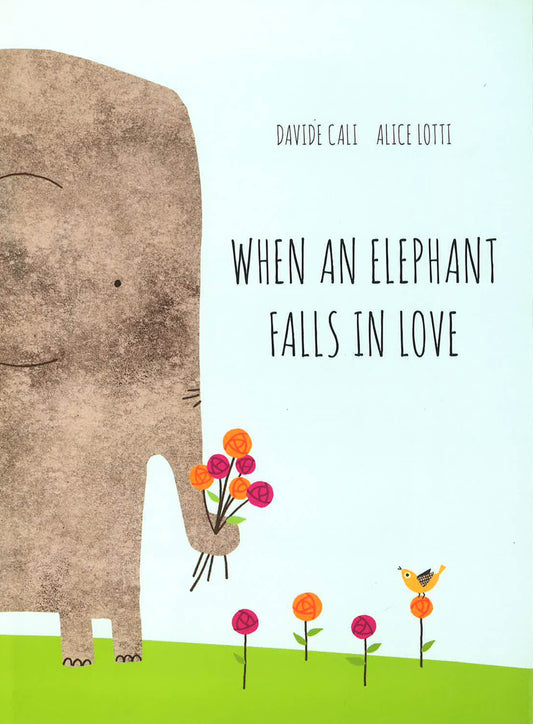 When An Elephant Falls In Love