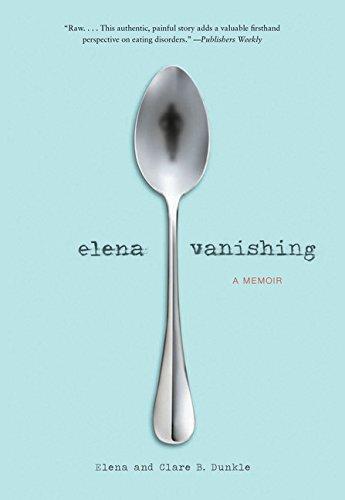 Elena Vanishing: The Memoir