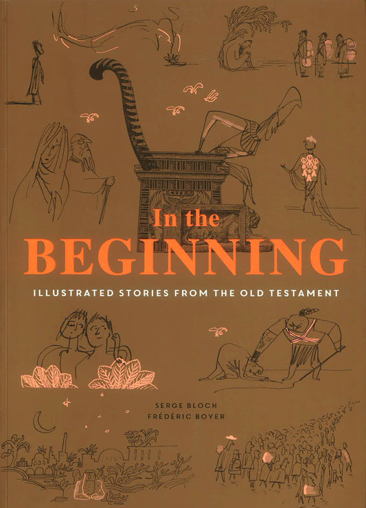 In the Beginning: Illustrated Stories from the Old Testament