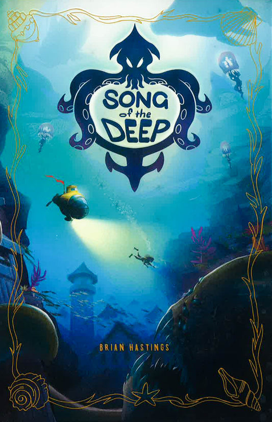 Song Of The Deep