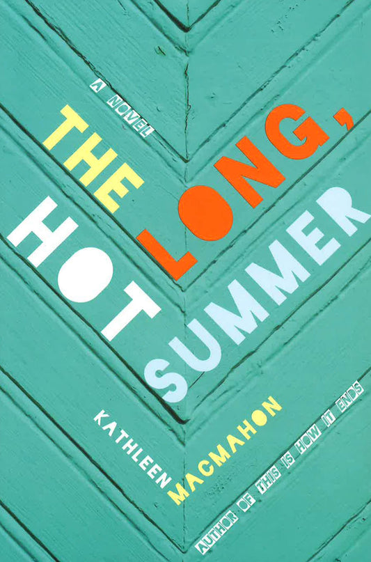 The Long, Hot Summer