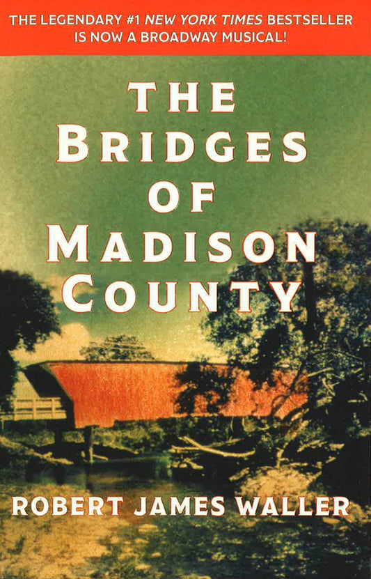 The Bridges Of Madison County