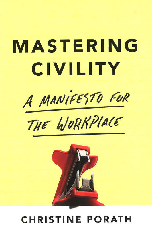 Mastering Civility