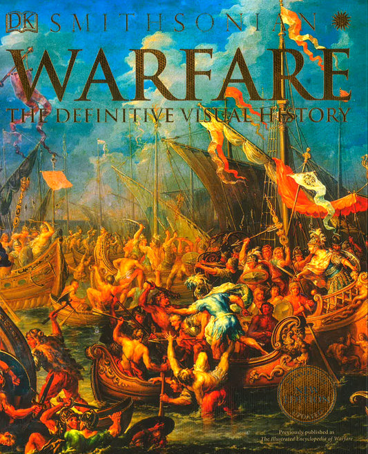 Warfare: The Definitive Visual History