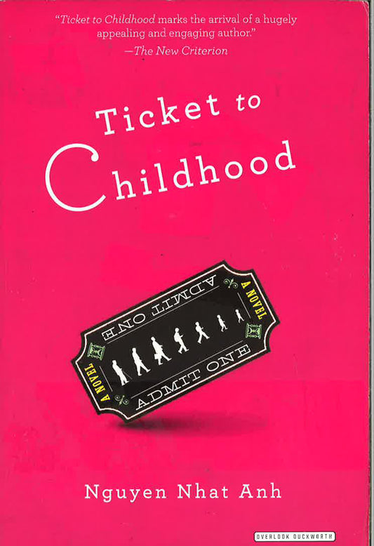 Ticket To Childhood