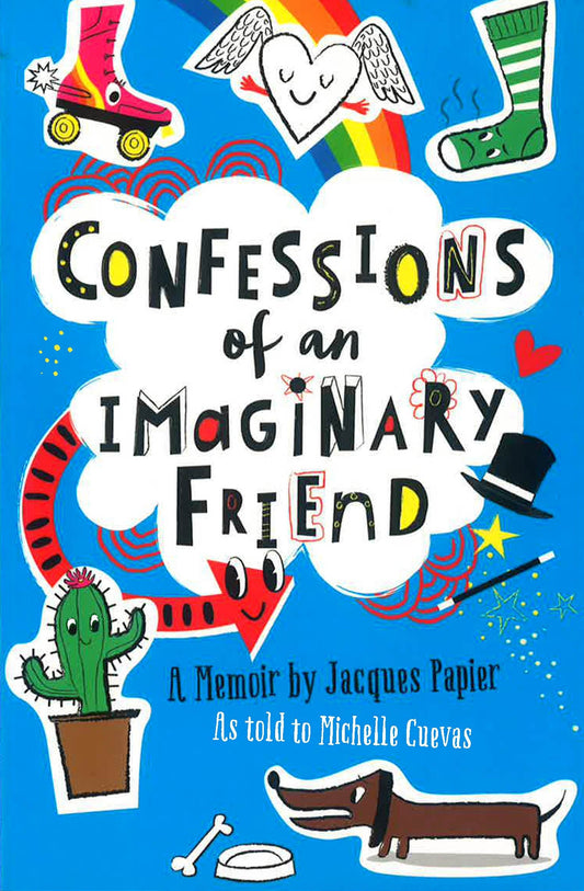 Confessions of an Imaginary Friend