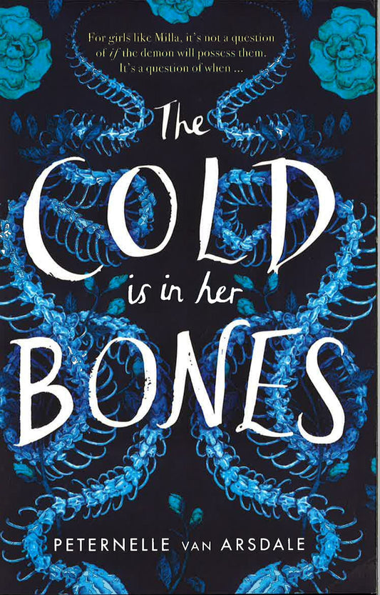 The Cold Is In Her Bones