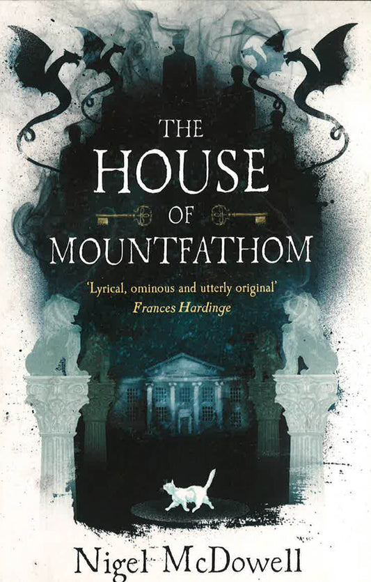 The House Of Mountfathom