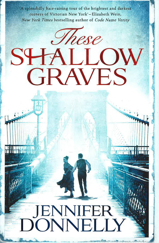 These Shallow Graves