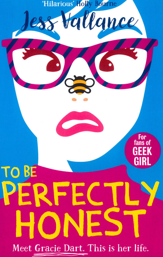 To Be Perfectly Honest: Gracie Dart Book 2