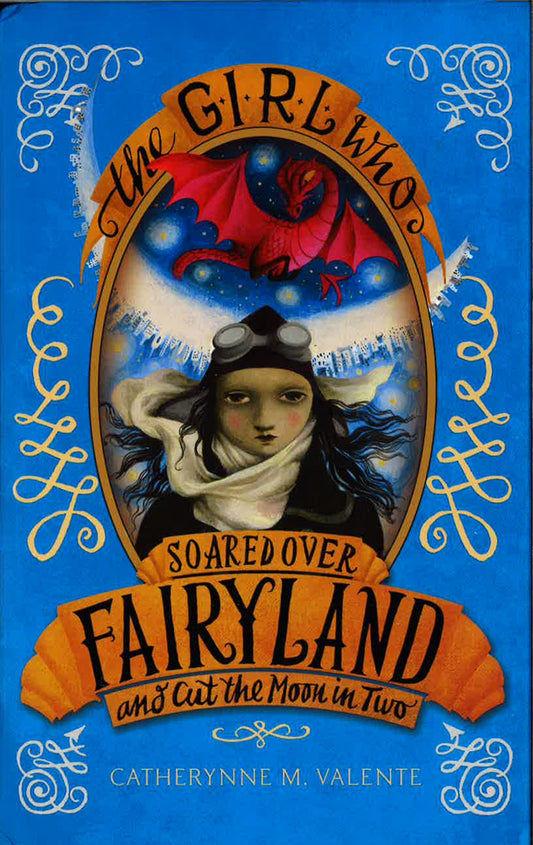 The Girl Who Soared Over Fairyland And Cut The Moon In Two