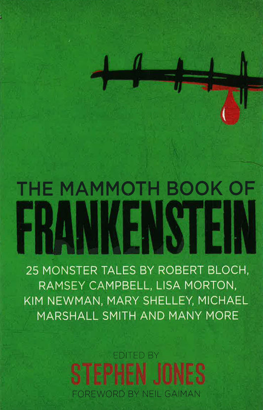 The Mammoth Book Of Frankenstein