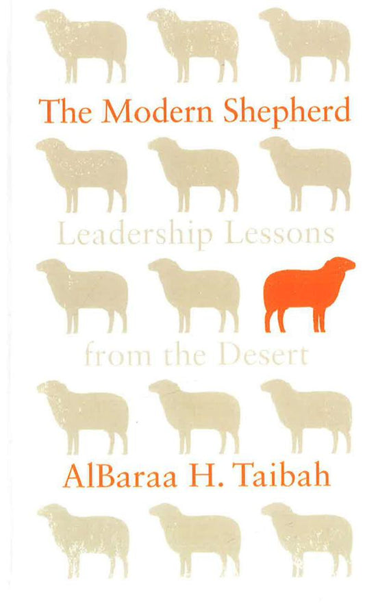 Modern Shepherd Leadership Lessons From The Desert