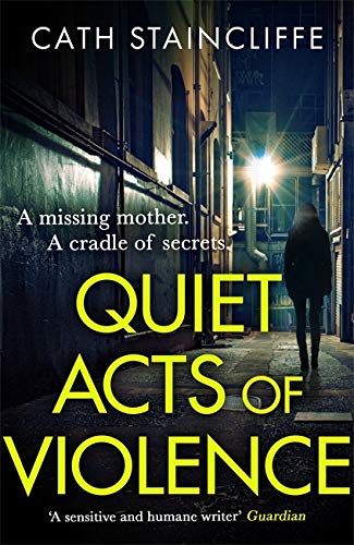 Quiet Acts Of Violence