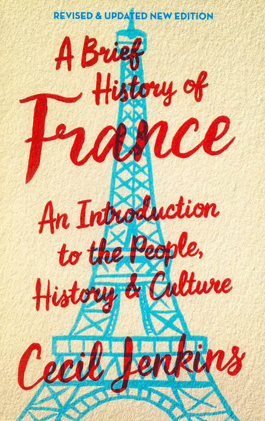 A Brief History Of France